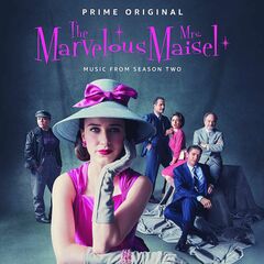 The Marvelous Mrs. Maisel: Music From Season 2 [OST] (CD)