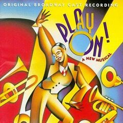 Play On! - A New Musical: Original Broadway Cast (CD)