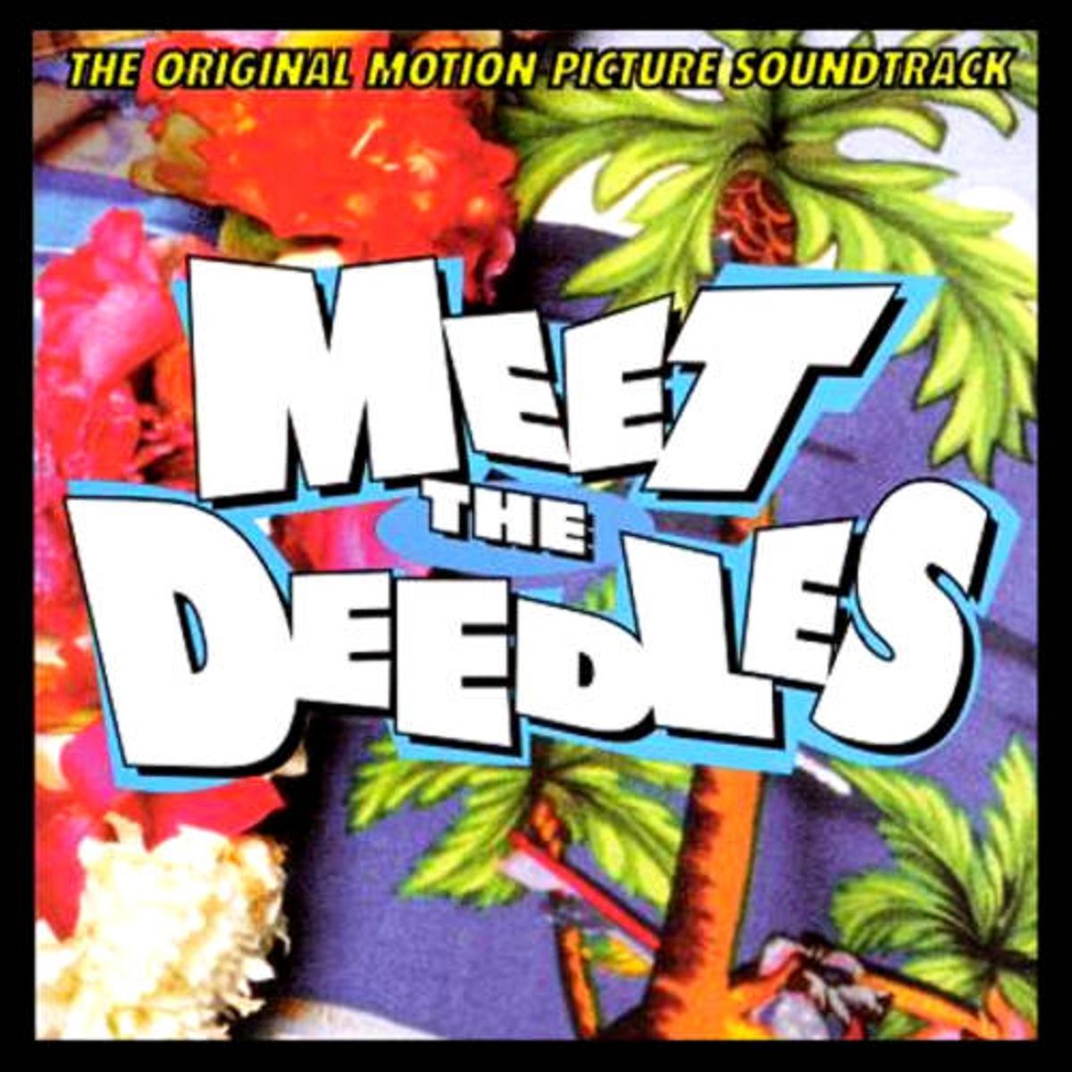 Meet The Deedles [OST] (CD)