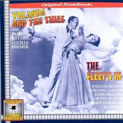 Yolanda And The Thief / The Fleet's In [OST] (CD)