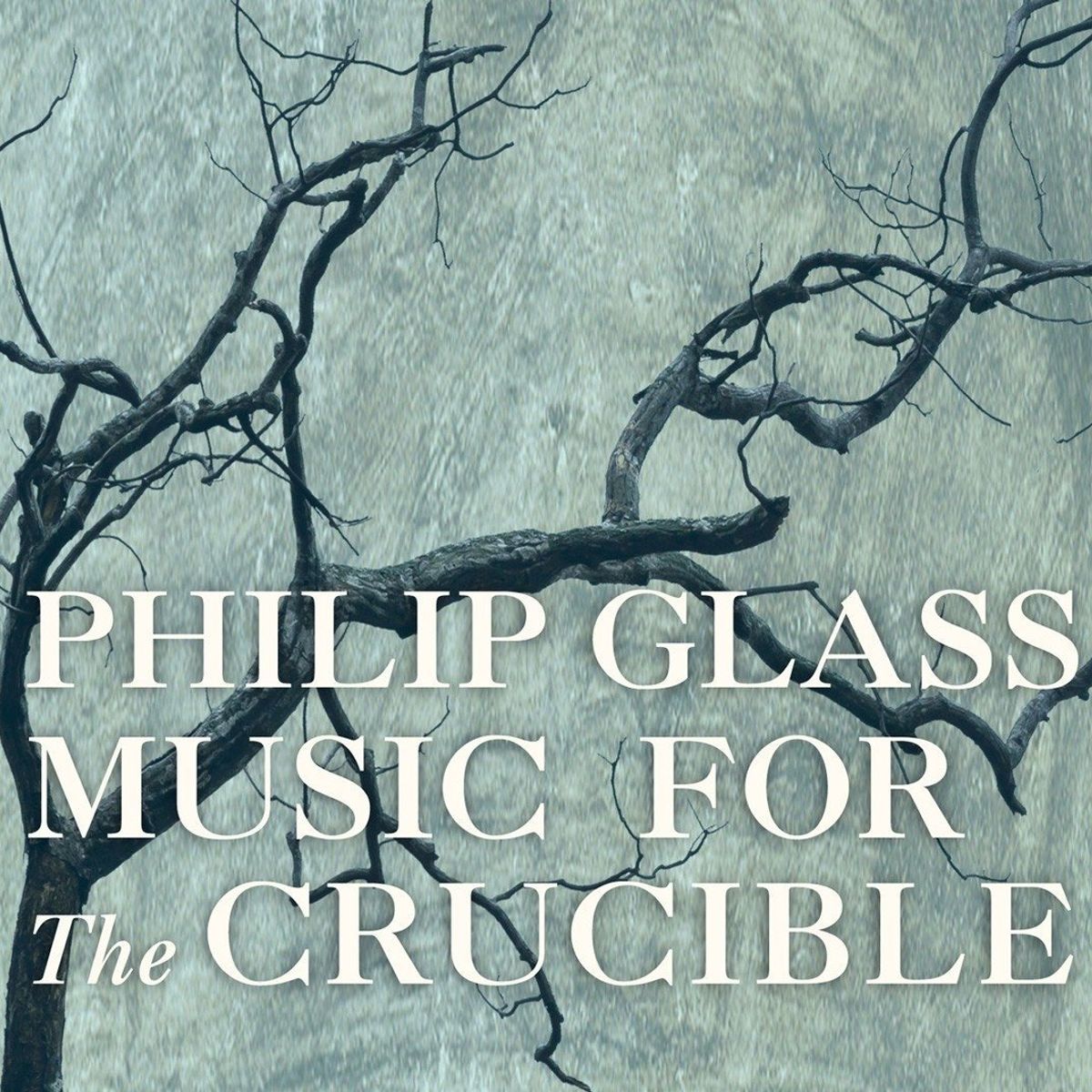 Glass: Music For The Crucible [OST] (CD)