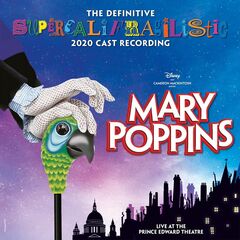 Mary Poppins [OST] [The Definitive Supercalifragilistic 2020 Cast Recording] (CD)