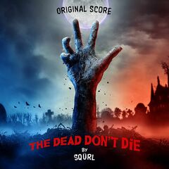 The Dead Don't Die [OST] (CD)