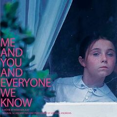 Me & You & Everyone We Know [OST] [180 Gram White Vinyl] (LP)