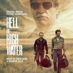 Hell Or High Water [OST] (LP)