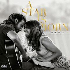 A Star Is Born (2018) [OST] (CD) [Explicit]
