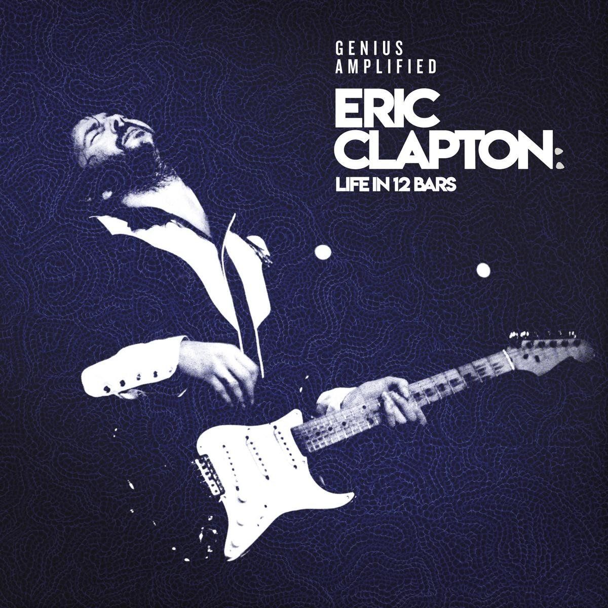 Eric Clapton: Life In 12 Bars [OST] (LP)