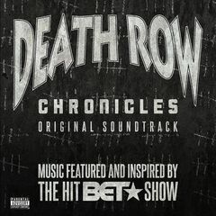 Death Row Chronicles [OST] [Clear Vinyl] (LP) [Explicit]