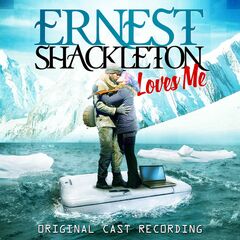 Ernest Shackleton Loves Me [OST] (CD)