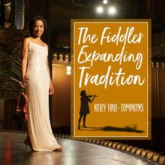 The Fiddler Expanding Tradition (CD)