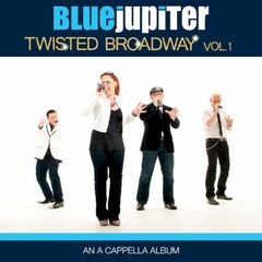 Twisted Broadway Vol. 1 (An A Cappella Album) (CD)