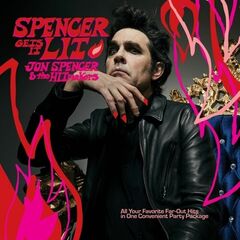 Spencer Gets It Lit (LP)