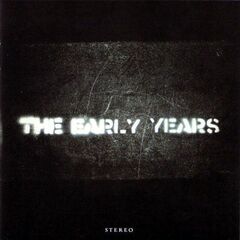 The Early Years (CD)