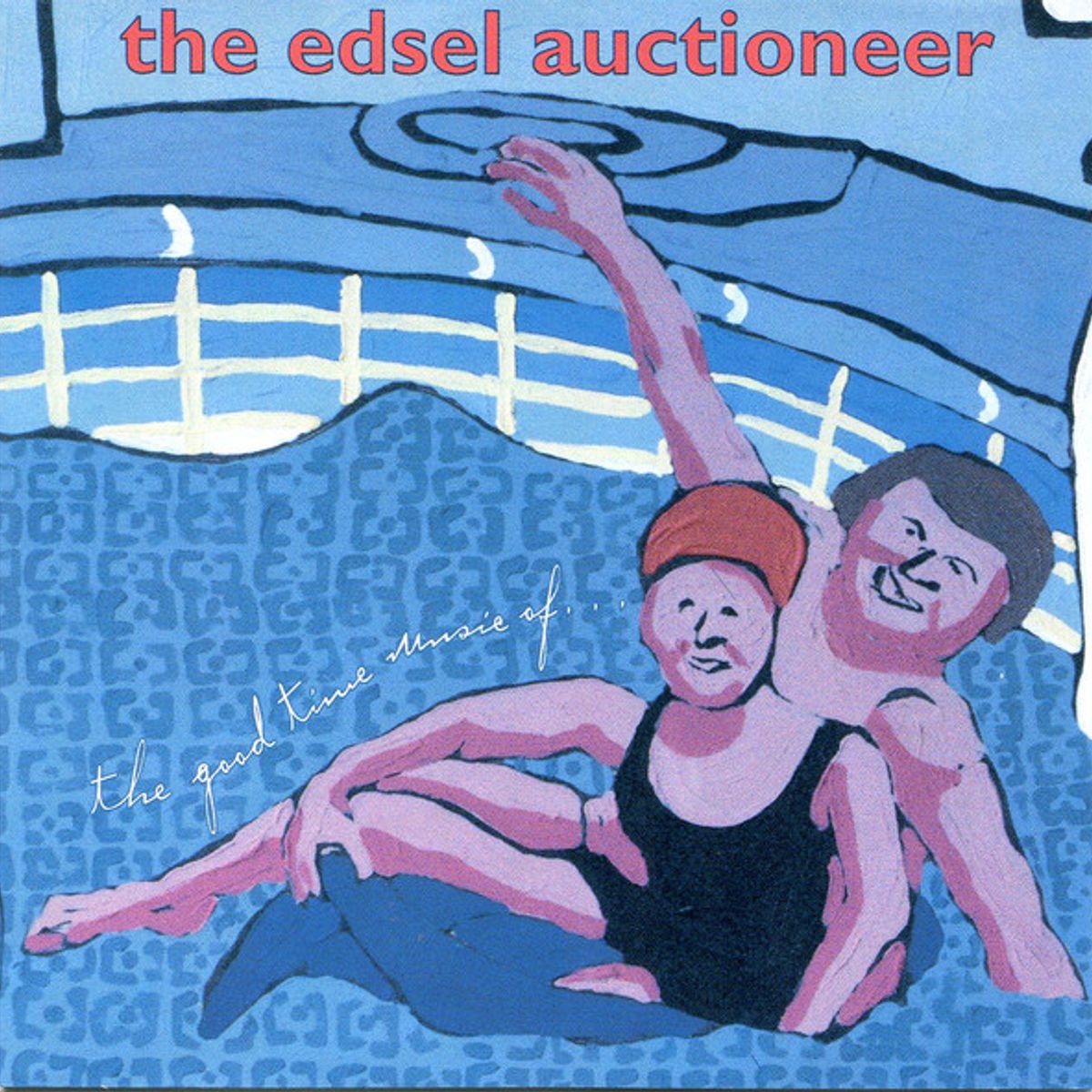 The Good Time Music of...The Edsel Auctioneer (CD)