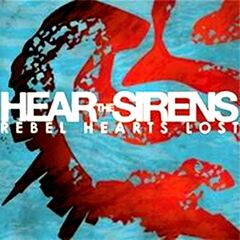 Rebel Hearts Lost (CD)