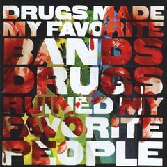 Drugs Made My Favorite Bands (CD)