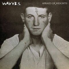 Afraid of Heights (CD) [Explicit]