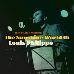 Sean O'Hagan Presents: The Sunshine World Of Louis Philippe (CD)