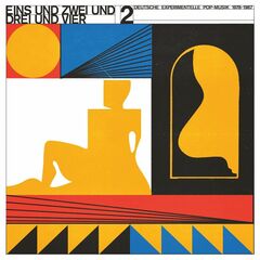 Eins Und Zwei Und Drei Und Vier Vol. 2: Deutsche Experimentelle Pop-Musik 1978-87 (CD)