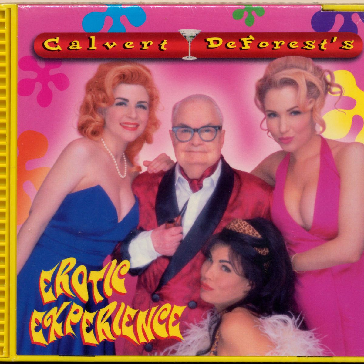 Calvert DeForests Erotic Experience (CD)