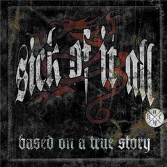 Based On A True Story (LP)