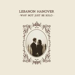 Why Not Just Be Solo (LP)