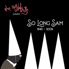 So Long Sam 1945-2006 (CD)