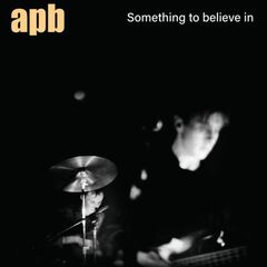 Something To Believe In (LP)