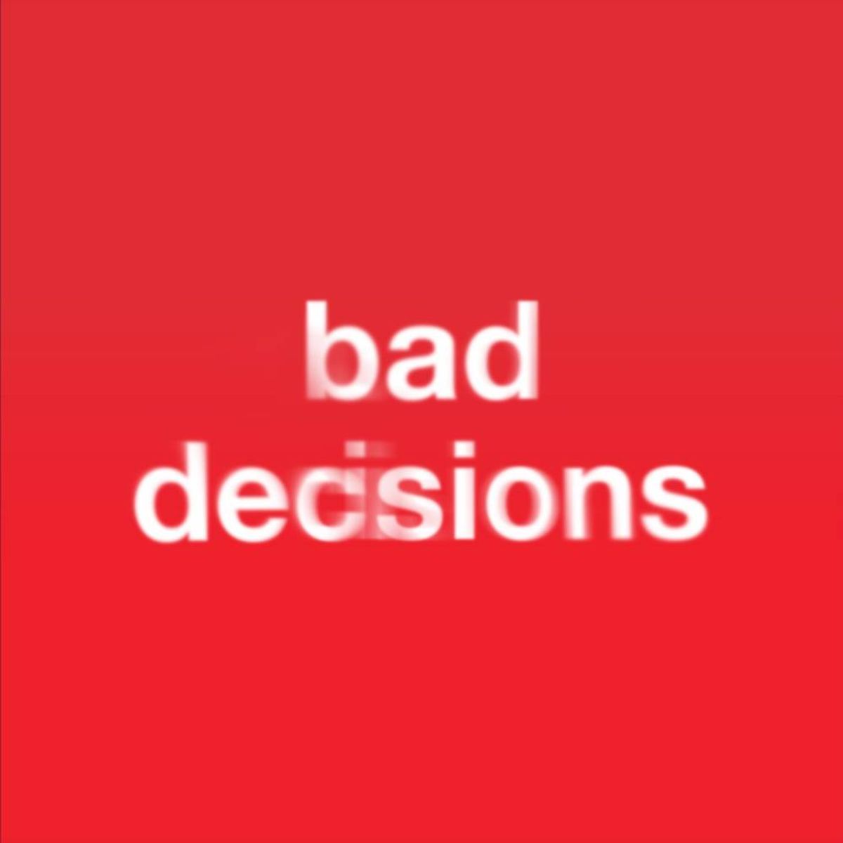 Bad Decisions (CD)