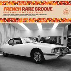 French Rare Groove: Rare Funky Songs From France (LP)
