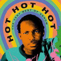 Hot Hot Hot: The Very Best Of Arrow [Colored Vinyl] (LP)
