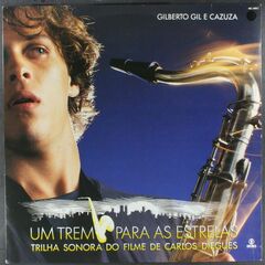 Um Trem Para As Estrelas: Trilha Sonora do Filme de Carlos Diegues [1987 Brazilian Issue] (LP)