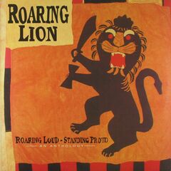 Roaring Loud - Standing Proud (An Anthology) (LP)