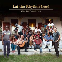 Let The Rhythm Lead: Haiti Song Summit Vol. 1 (LP)