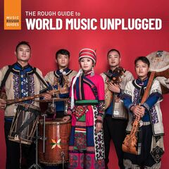 The Rough Guide To World Music Unplugged (CD)