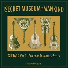 The Secret Museum Of Mankind - Guitars Vol. 1: Prologue To Modern Style (LP)