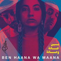 Ben Haana Wa Maana (CD)