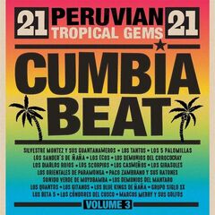 Cumbia Beat Vol. 3: 21 Peruvian Tropical Gems (CD)