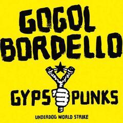 Gypsy Punks: Underdog World Strike (CD)