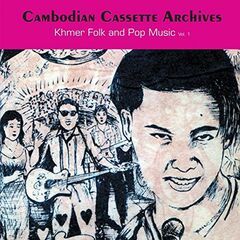 Cambodian Cassette Archives: Khmer Folk (CD)
