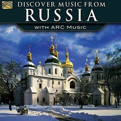Discover Music From Russia With ARC Music (CD)