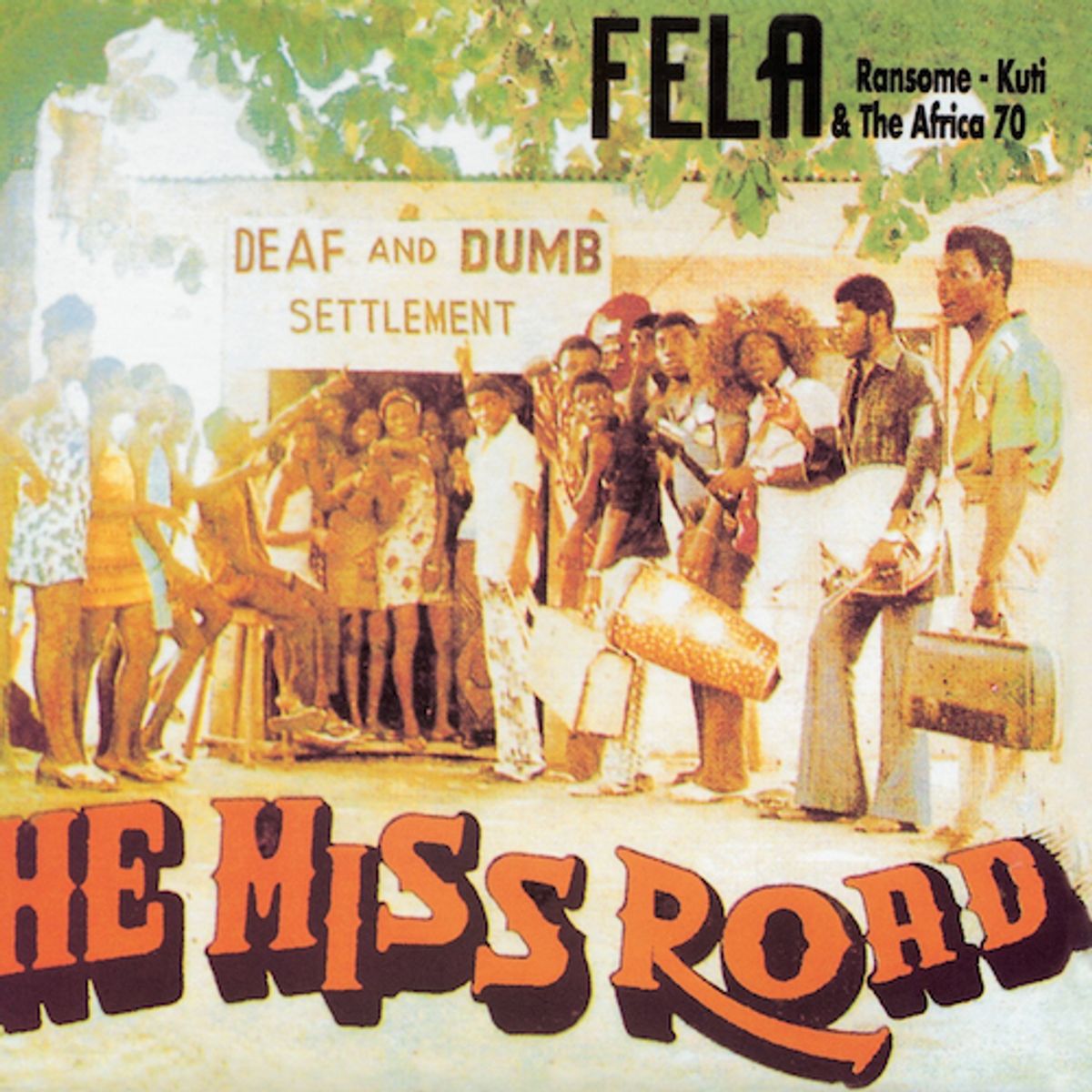He Miss Road (LP)