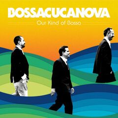 Our Kind Of Bossa (CD)