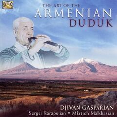 The Art Of The Armenian Duduk (CD)