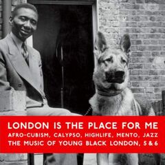 London Is The Place For Me, 5 & 6: Afro-Cubism, Calypso, Highlife, Mento, Jazz (CD)