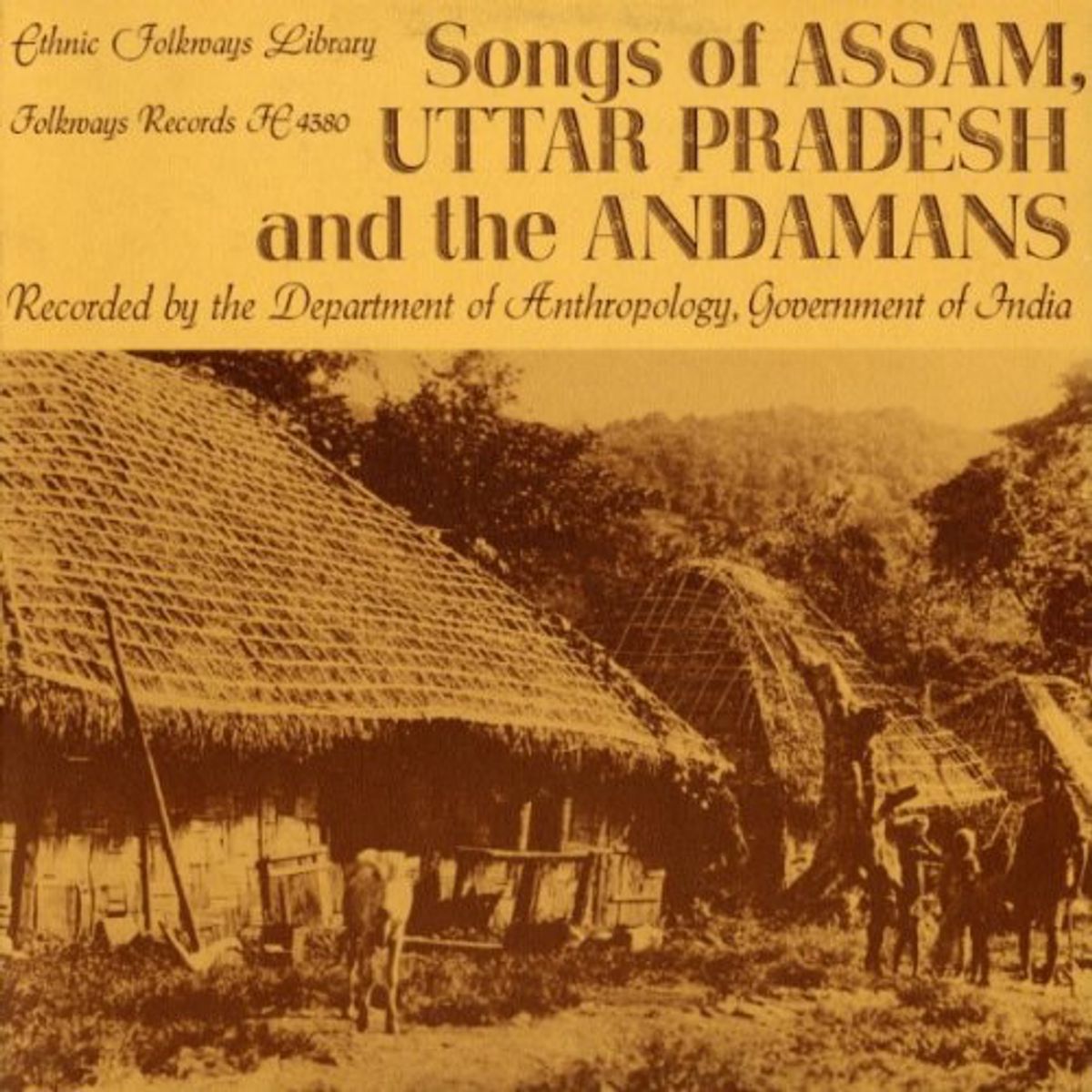 Songs Of Assam Uttar Pradesh & Andamans (CD)