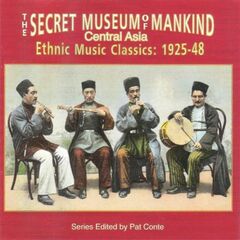 The Secret Museum Of Mankind - Central Asia Ethnic Music Classics: 1925-48 (CD)
