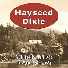 A Hillbilly Tribute To Mountain Love (CD)