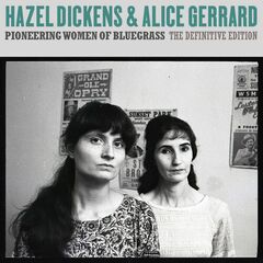Pioneering Women Of Bluegrass: The Definitive Edition (CD)
