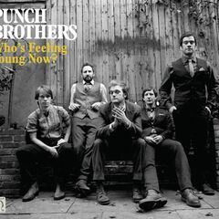 Who's Feeling Young Now? (CD)